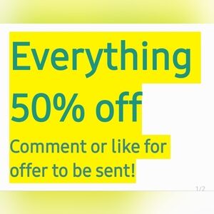 Everything 50% Off!!